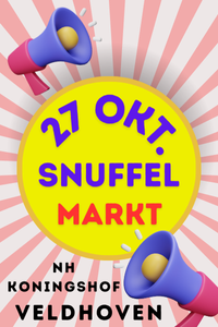 Snuffelmarkt Veldhoven zondag 27 oktober 